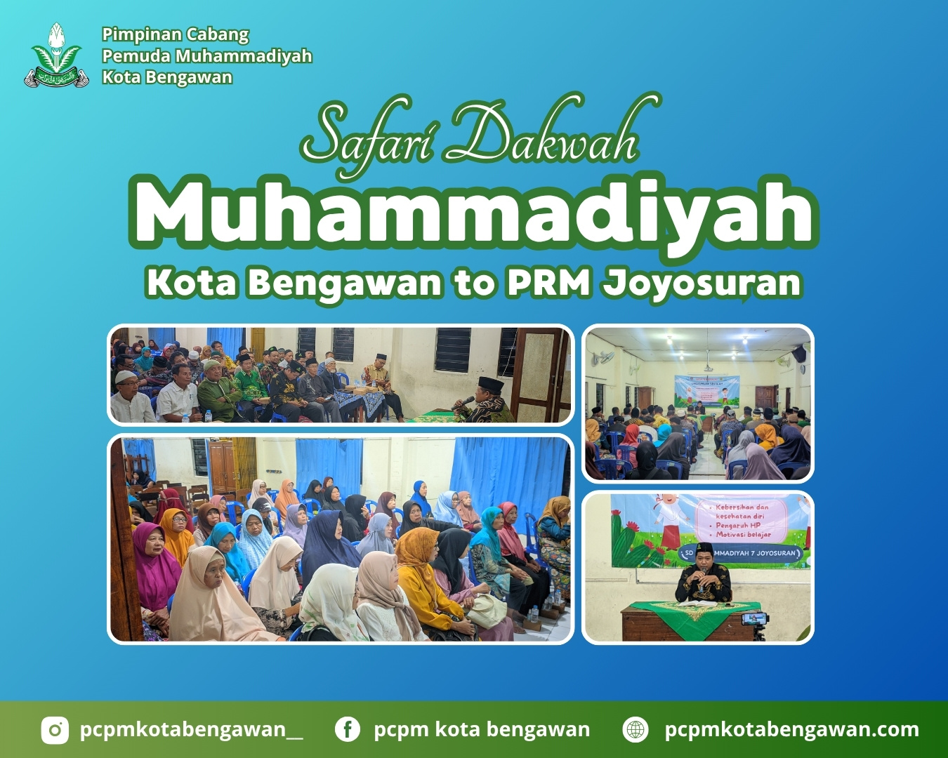 SAFARI DAKWAH : MUHAMMADIYAH KOTA BENGAWAN TO PRM JOYOSURAN